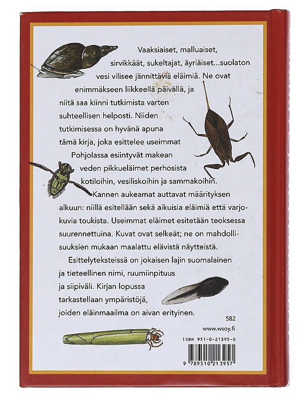 Vesikirppu ja sudenkorento : makean veden eläimiä - Olsen, Lars Henrik - Harrastekirjat - 10105524046 - 1