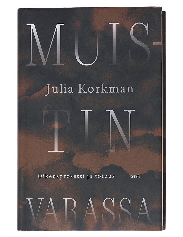 Muistin varassa : oikeusprosessi ja totuus - Julia Korkman - Tietokirjat ja oppaat - 10105524044 - 0