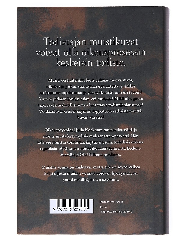 Muistin varassa : oikeusprosessi ja totuus - Julia Korkman - Tietokirjat ja oppaat - 10105524044 - 1