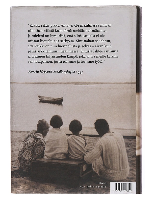 Rakastan sinussa ihmistä : Aino ja Alvar Aallon tarina - Aalto-Alanen, Heikki - Elämäkerrat ja muistelmat - 10105524056 - 1
