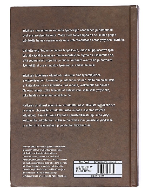 Yrityskulttuuri on kuningas : mikä, miksi, miten? - Panu Luukka - Tietokirjat ja oppaat - 10105524096 - 1