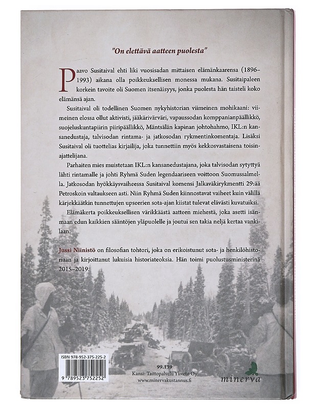Paavo Susitaival : kolme sotaa, kaksi kapinaa, neljä linnareissua - Jussi Niinistö - Elämäkerrat ja muistelmat - 10105524142 - 1