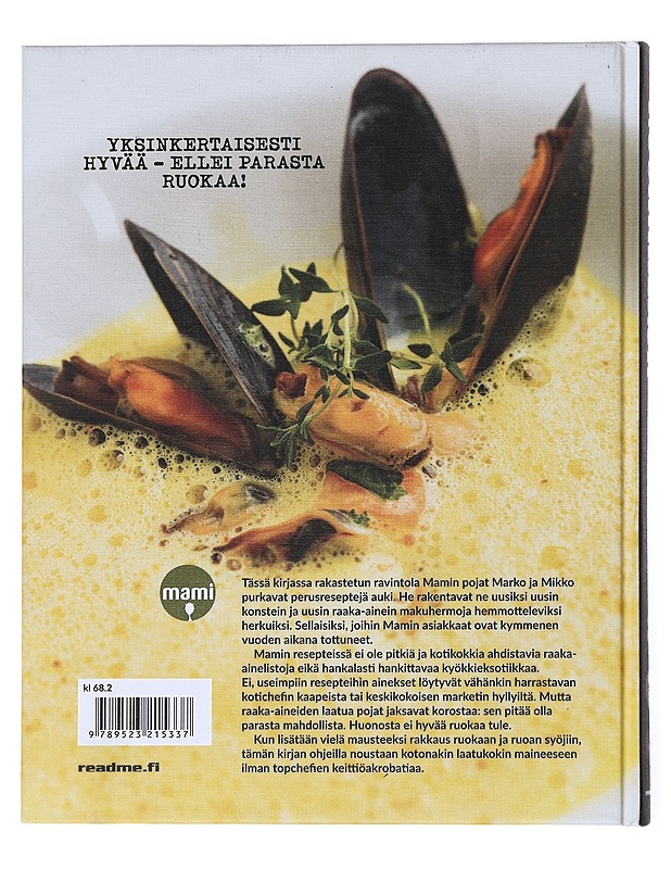 Ruokakirja : yksinkertaisesti hyvää - Espola, Sari - Historiakirjat - 10105524160 - 1