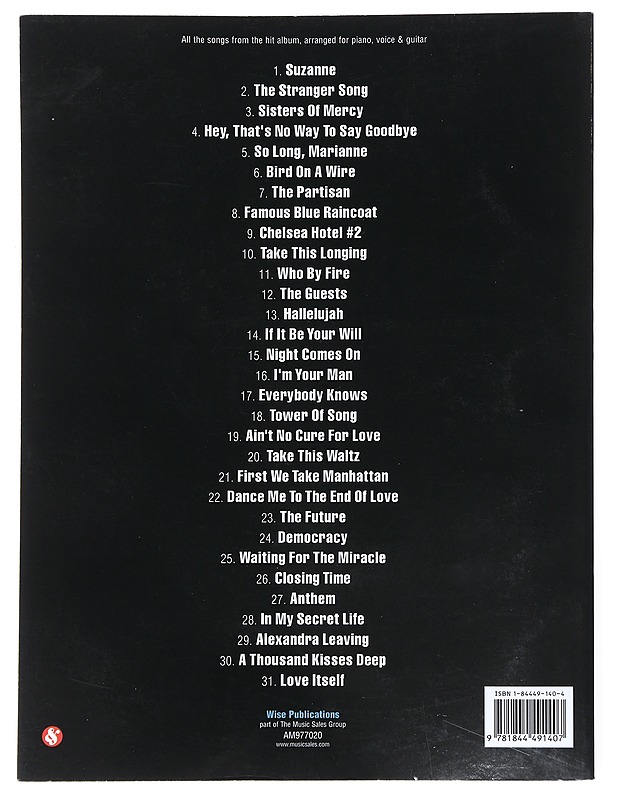 The essential Leonard Cohen [all songs from the hit album, arranged for piano, voice & guitar] - Cohen, Leonard - Musiikki ja elokuvat - 10105524185 - 1