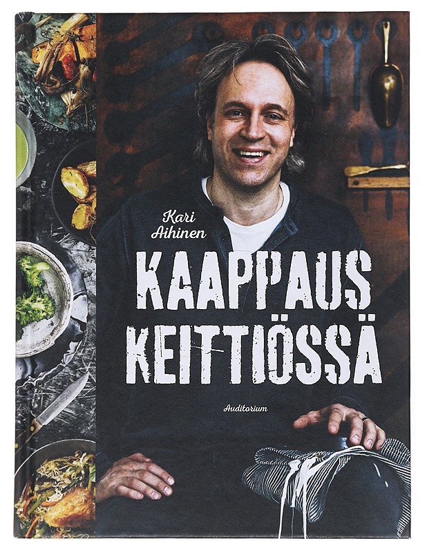 Kaappaus keittiössä - Aihinen, Kari - Ruokakirjat - 10105524254 - 0