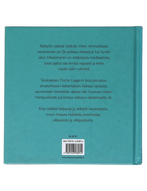 Neulo ja rentoudu - Lyager, Dorte - Tietokirjat ja oppaat - 10105524294 - 1