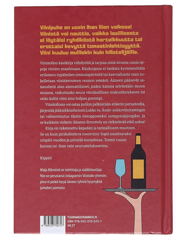 Viinitollon käsikirja - Maija Männistö - Tietokirjat ja oppaat - 10105524298 - 1
