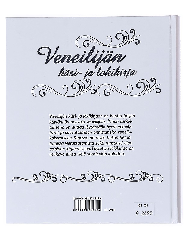 Veneilijän käsi- ja lokikirja : Vierassatamia varten - Stenros, Manne - Tietokirjat ja oppaat - 10105524320 - 1