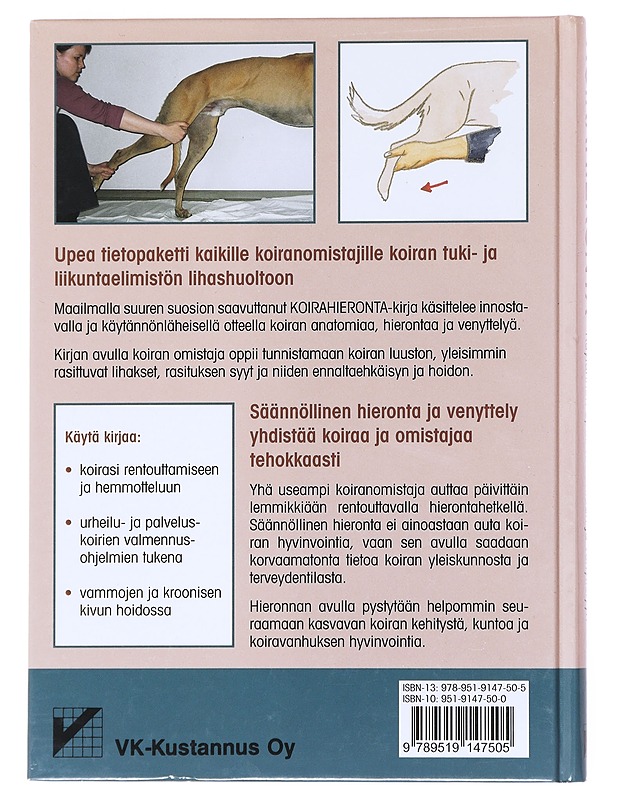 Koirahieronta : käytännön opas hierontaan ja venyttelyyn - Hourdebaigt, Jean-Pierre - Tietokirjat ja oppaat - 10105524324 - 1
