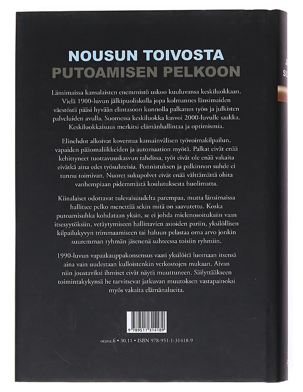 Keskiluokan nousu, lasku ja pelot - Juha Siltala - Kirja lahjaksi - 10105524329 - 1