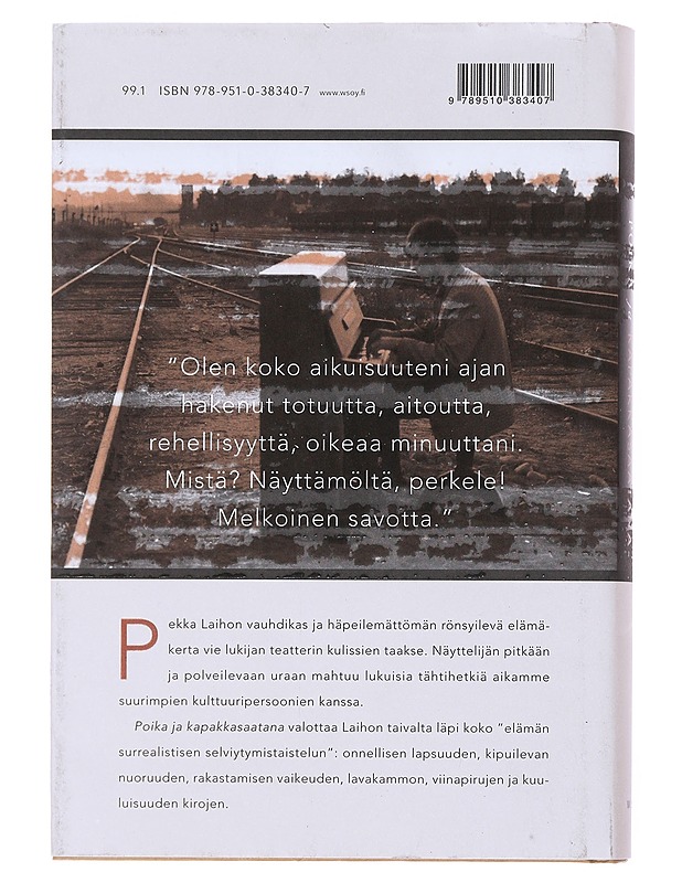 Poika ja kapakkasaatana - Pekka Laiho - Elämäkerrat ja muistelmat - 10105524401 - 1