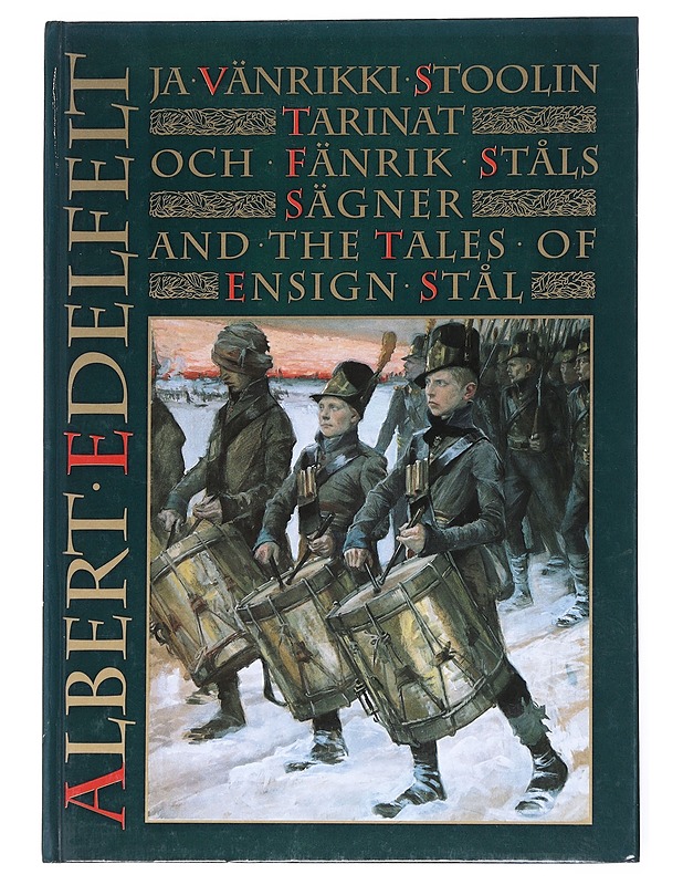 Albert Edelfelt ja Vänrikki Stoolin tarinat - Pitkänen, Maritta - Historiakirjat - 10105524418 - 0