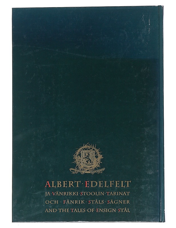Albert Edelfelt ja Vänrikki Stoolin tarinat - Pitkänen, Maritta - Historiakirjat - 10105524418 - 1