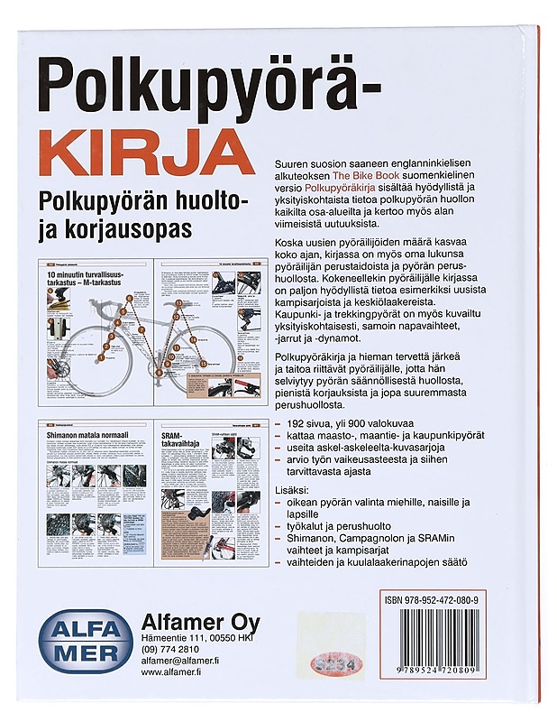 Polkupyöräkirja : polkupyörän huolto- ja korjausopas : mm. Shimano, Sram ja Campagnolo - Milson, Fred - Harrastekirjat - 10105524440 - 1