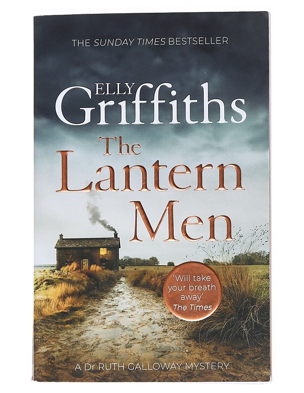 The lantern men : a Dr Ruth Galloway mystery - Elly Griffiths - Romaanit ja novellit - 10105524506 - 0