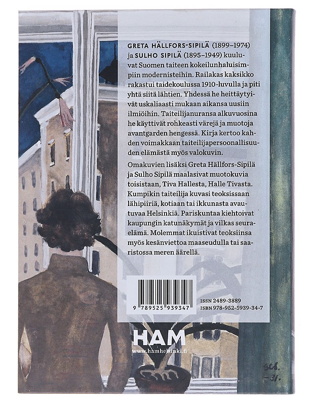 Greta Hällfors-Sipilä ja Sulho Sipilä - Ojanperä, Riitta - Elämäkerrat ja muistelmat - 10105524567 - 1