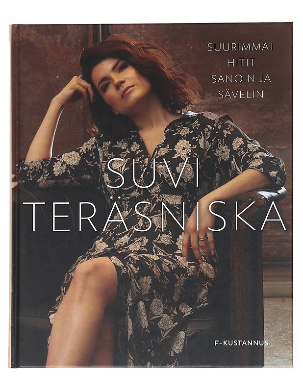 Suurimmat hitit sanoin ja sävelin - Leskelä, Ari - Musiikki- ja elokuvakirjat - 10105524636 - 0