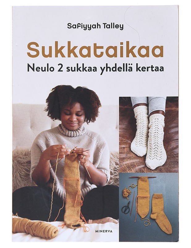 Sukkataikaa : neulo 2 sukkaa yhdellä kertaa - Talley, Safiyyah - Tietokirjat ja oppaat - 10105524658 - 0