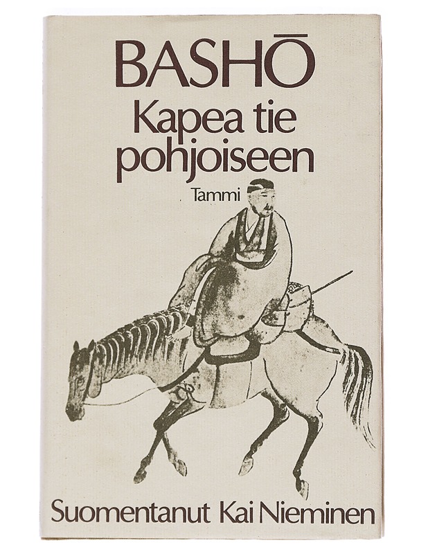 Kapea tie pohjoiseen ja muita matkakertomuksia - Bash? - Romaanit ja novellit - 10105524725 - 0