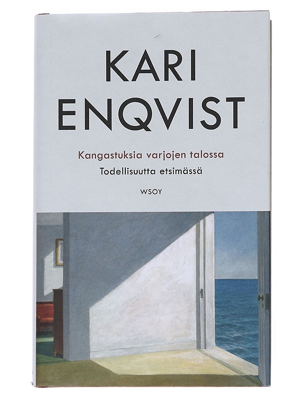 Kangastuksia varjojen talossa : todellisuutta etsimässä - Kari Enqvist - Tietokirjat ja oppaat - 10105524743 - 0