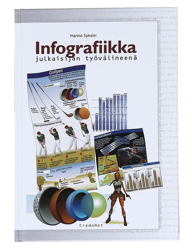 Infografiikka julkaisijan työvälineenä - Hanno Spissler - Tietokirjat ja oppaat - 10105524781 - 0