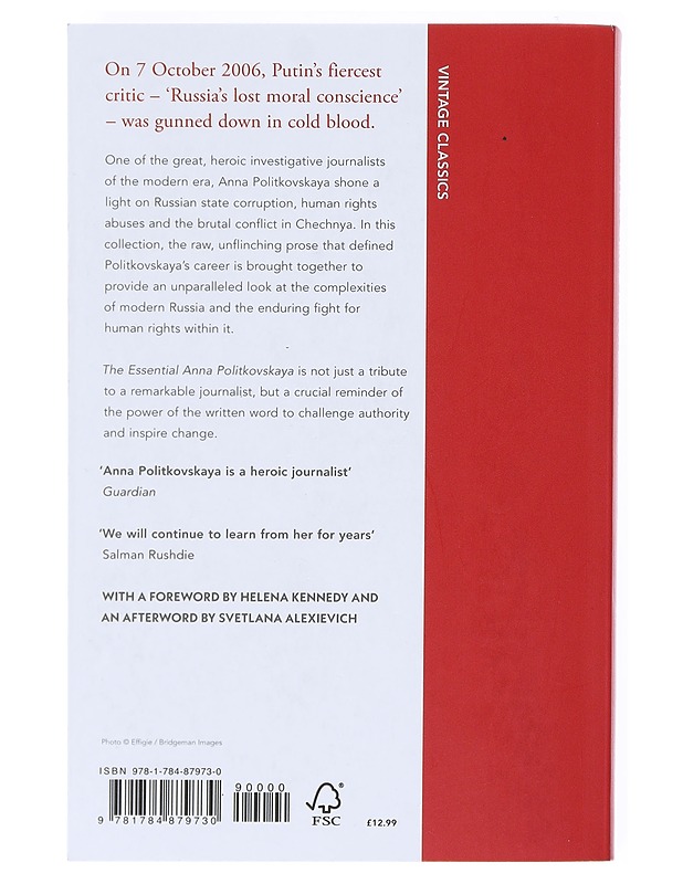 The essential Anna Politkovskaya - Politkovskaja, Anna - Elämäkerrat ja muistelmat - 10105524829 - 1