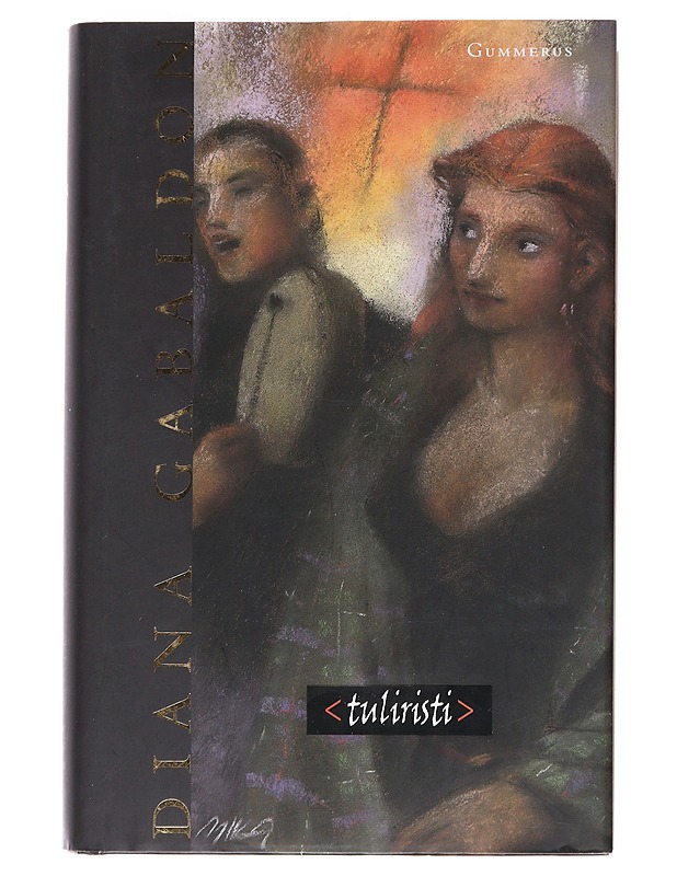 Tuliristi - Gabaldon, Diana - Fantasia- ja scifi - 10105524832 - 0