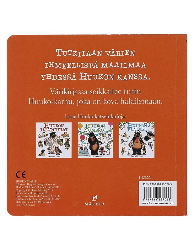 Huukon värit - Melling, David - Lastenkirjat - 10105524889 - 1