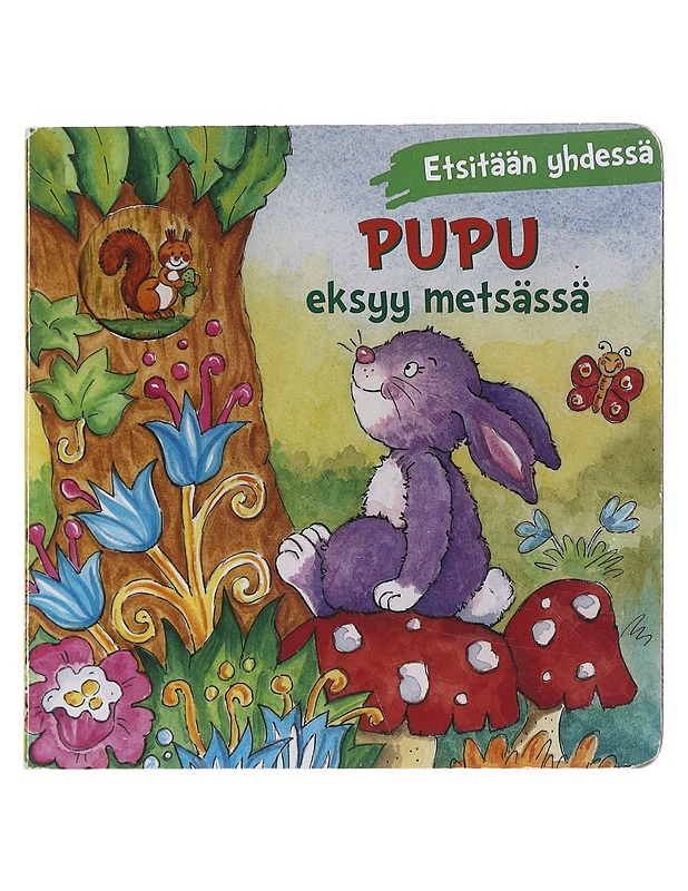 Pupu Eksyy Metsässä - Lastenkirjat - 10105524899 - 0
