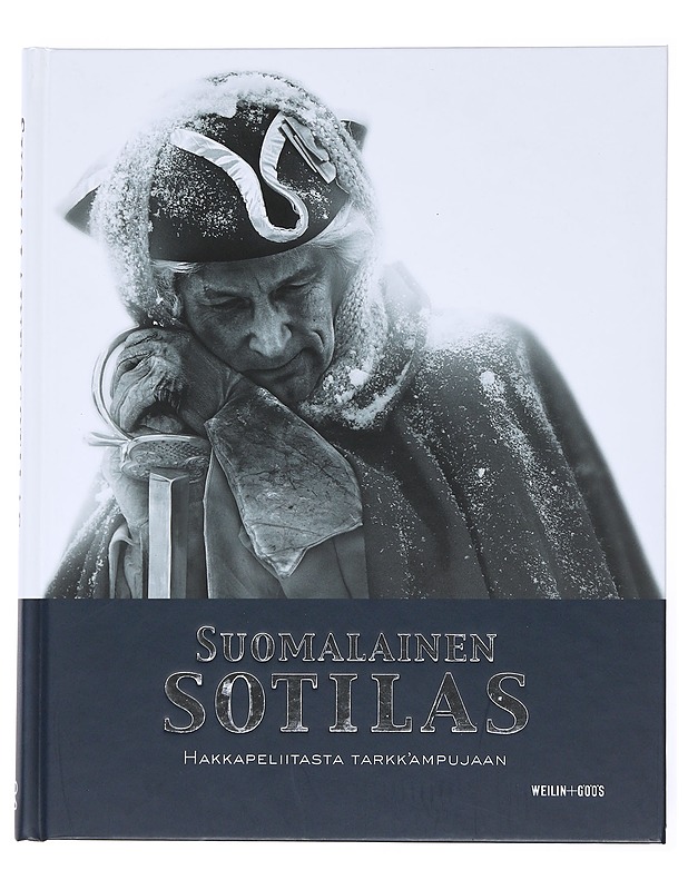 Suomalainen sotilas. [2], Hakkapeliitasta tarkk'ampujaan - Haavisto, Lauri - Historiakirjat - 10105524993 - 0
