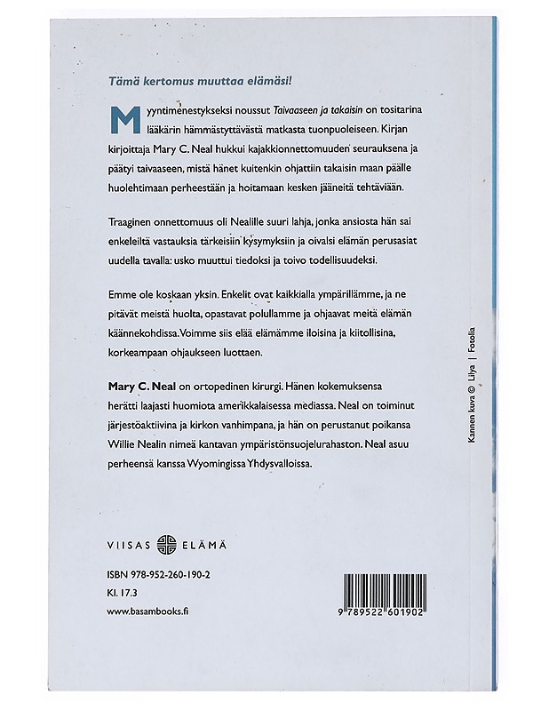 Taivaaseen ja takaisin - Neal, Mary C. - Elämäkerrat ja muistelmat - 10105525005 - 1