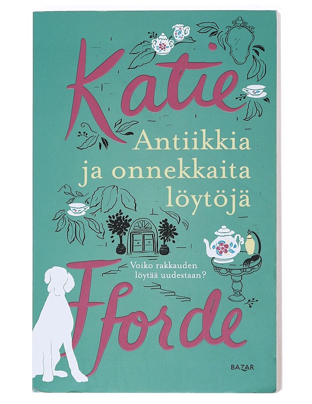 Antiikkia ja onnekkaita löytöjä - Fforde, Katie - Romaanit ja novellit - 10105525050 - 0