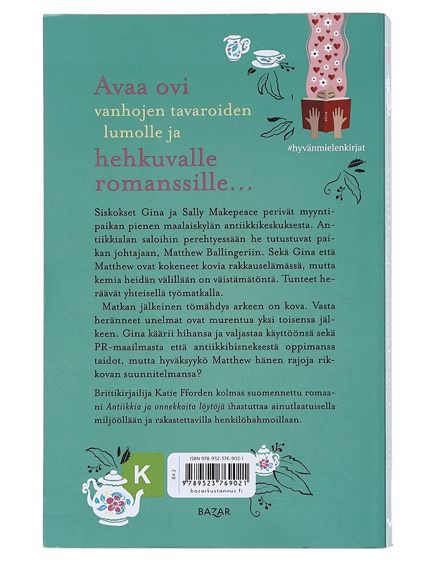 Antiikkia ja onnekkaita löytöjä - Fforde, Katie - Romaanit ja novellit - 10105525050 - 1