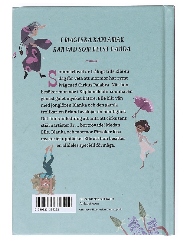 Kaplamak : en cirkussommar - Vuori, Sanna Sofia - Romaanit ja novellit - 10105525060 - 1