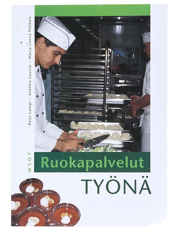 Ruokapalvelut työnä - Lampi, Raija - Tietokirjat ja oppaat - 10105525062 - 0