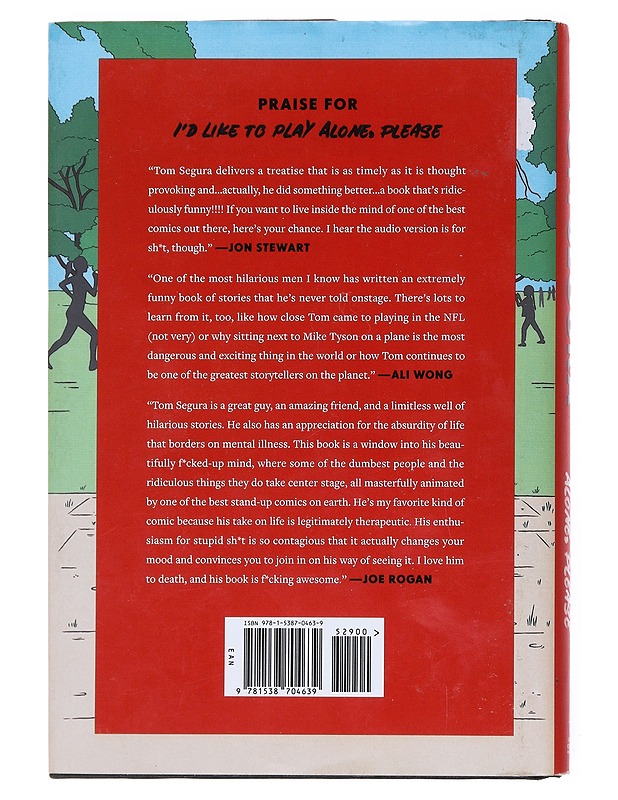 I'd like to play alone, please : essays - Tom Segura - Elämäkerrat ja muistelmat - 10105525066 - 1