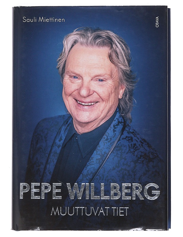 Pepe Willberg- Miettinen, Sauli - Elämäkerrat ja muistelmat - 10105525082 - 0