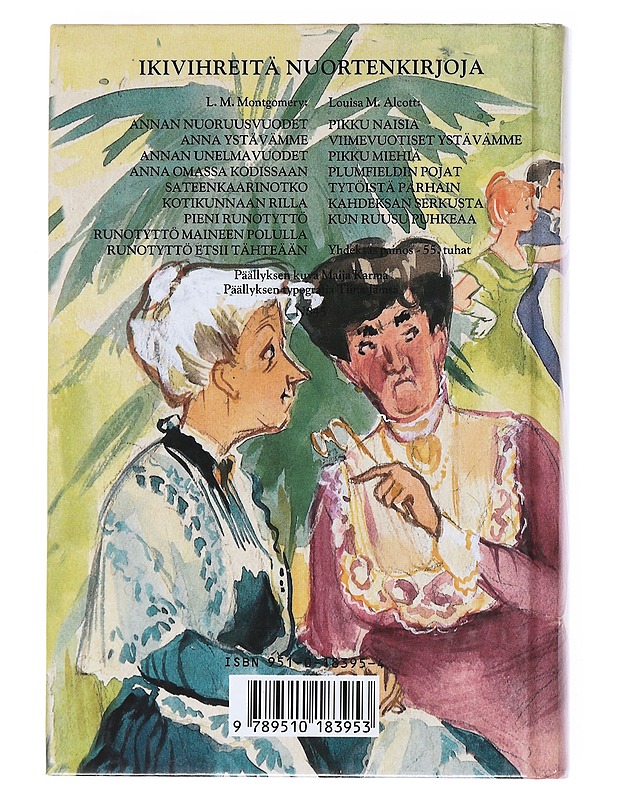 Runotyttö maineen polulla - Montgomery, L. M. 1874-1942 - Nuorten kirjat - 10105525090 - 1