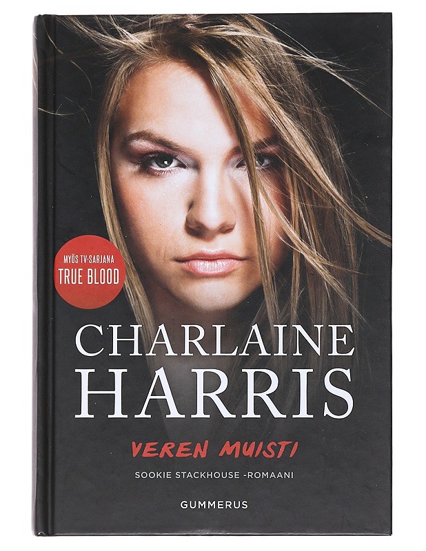 Veren muisti : [Sookie Stackhouse -romaani] - Harris, Charlaine - Romaanit ja novellit - 10105525110 - 0