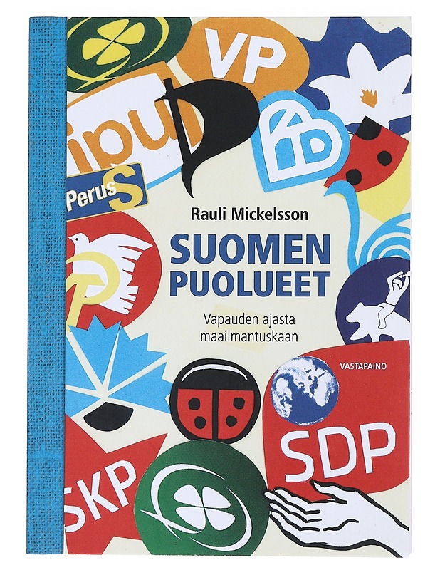 Suomen puolueet - Rauli Mickelsson - Tietokirjat ja oppaat - 10105525130 - 0