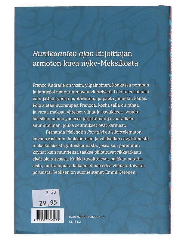 Paratiisi - Melchor, Fernanda - Romaanit ja novellit - 10105525166 - 1