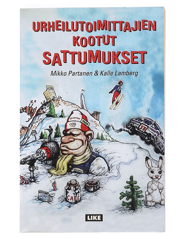 Urheilutoimittajien kootut sattumukset - Partanen, Mikko - Elämäkerrat ja muistelmat - 10105525228 - 0
