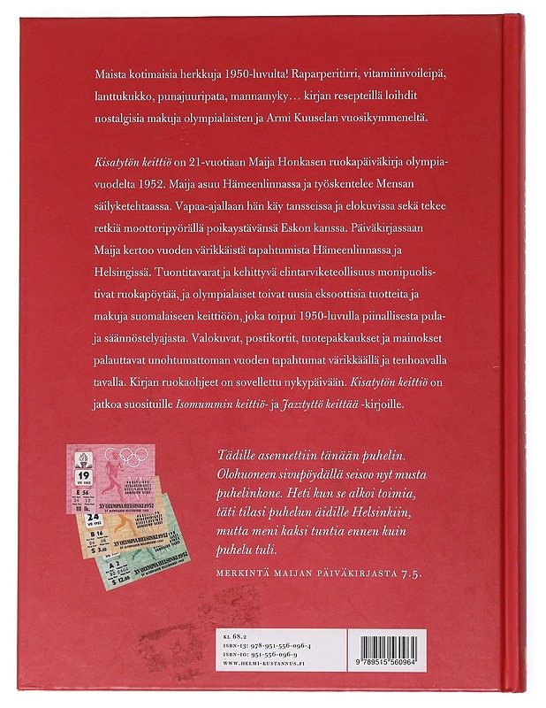 Kisatytön keittiö : Maija Honkasen ruokavuosi 1952 - Hanna Pukkila - Historiakirjat - 10105525232 - 1