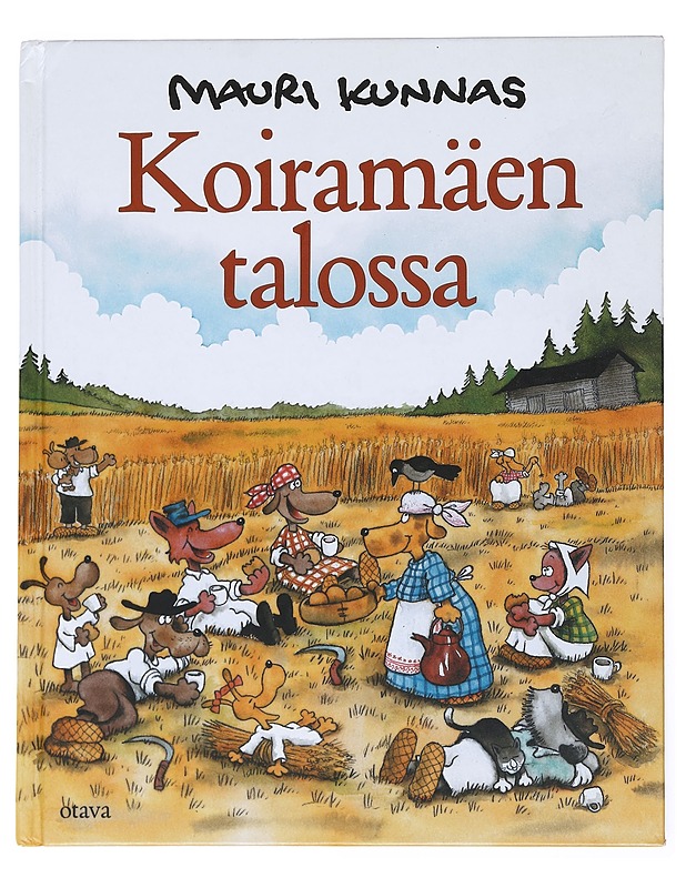 Koirama?en talossa - Kunnas Mauri; Kunnas Tarja - Lastenkirjat - 10105525248 - 0