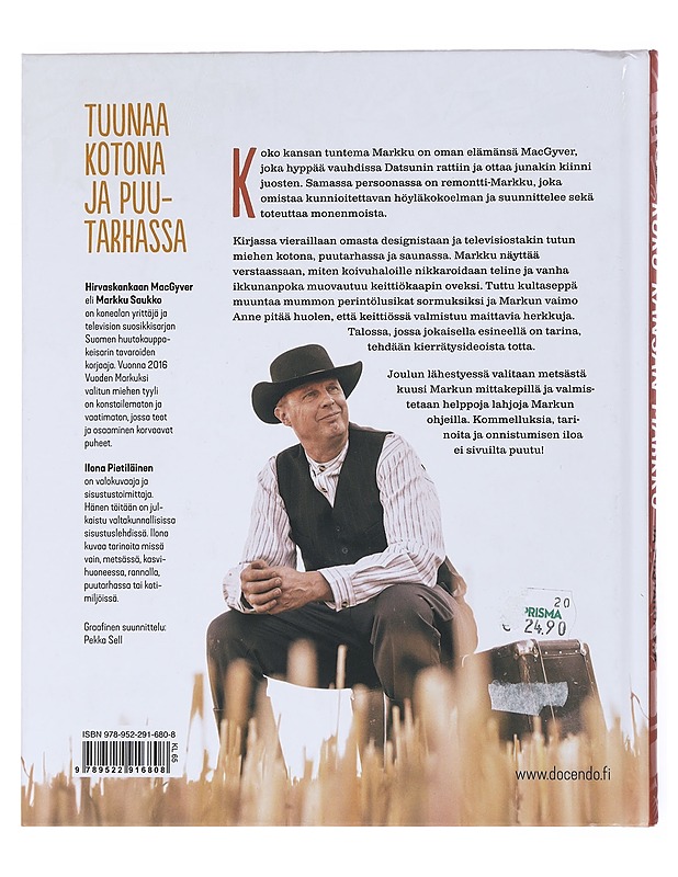 Koko kansan Markku : tuunaa kotona ja puutarhassa - Pietiläinen, Ilona - Elämäkerrat ja muistelmat - 10105525251 - 1