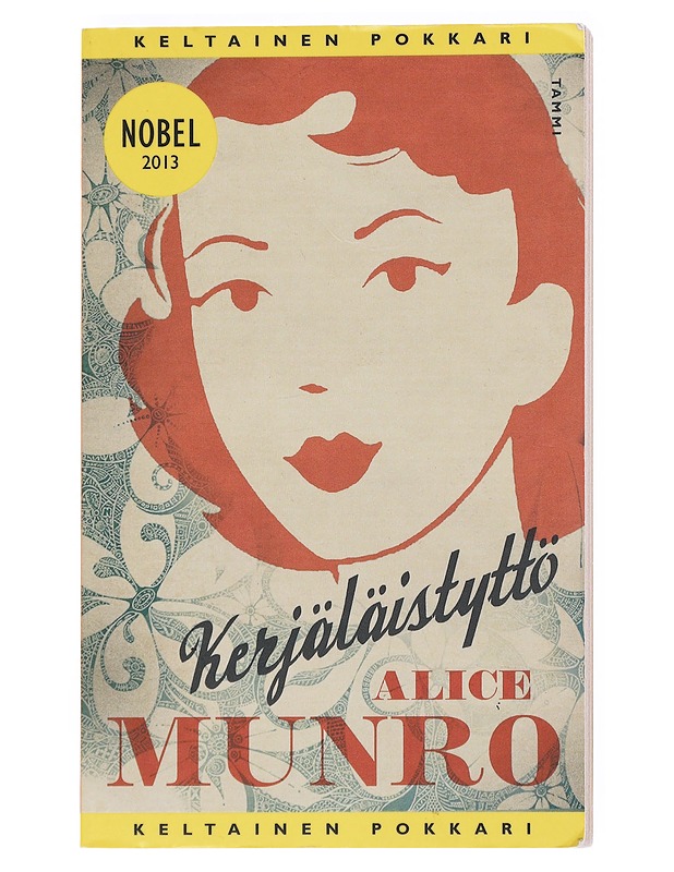 Kerjäläistyttö : tarinoita Flosta ja Rosesta - Munro, Alice - Romaanit ja novellit - 10105525271 - 0