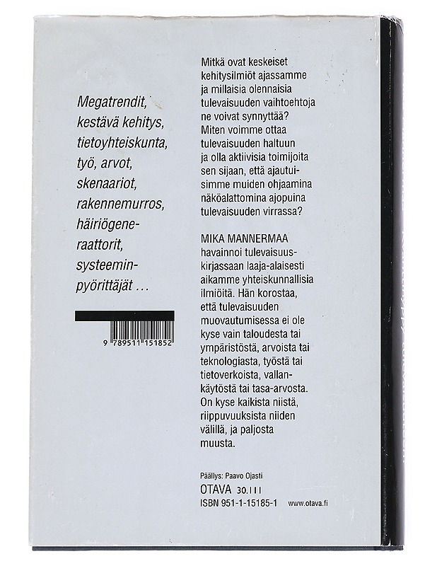 Kvanttihyppy tulevaisuuteen? - Mika Mannermaa - Tietokirjat ja oppaat - 10105525278 - 1