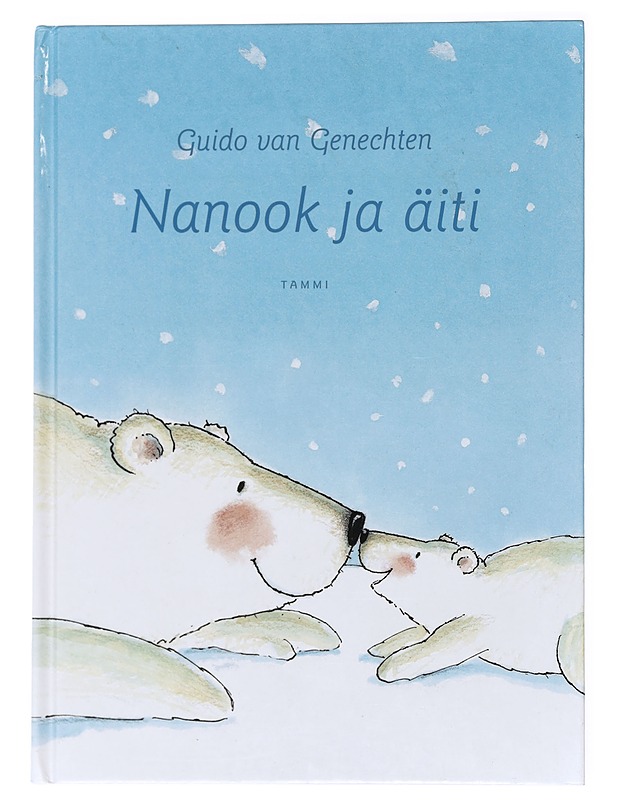Nanook ja äiti - Genechten, Guido Van - Lastenkirjat - 10105525280 - 0