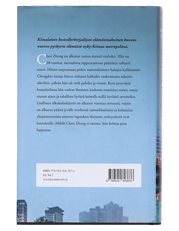 Unohda minut tänä yönä, Chengdu - Murong, Xuecun - Romaanit ja novellit - 10105525288 - 1