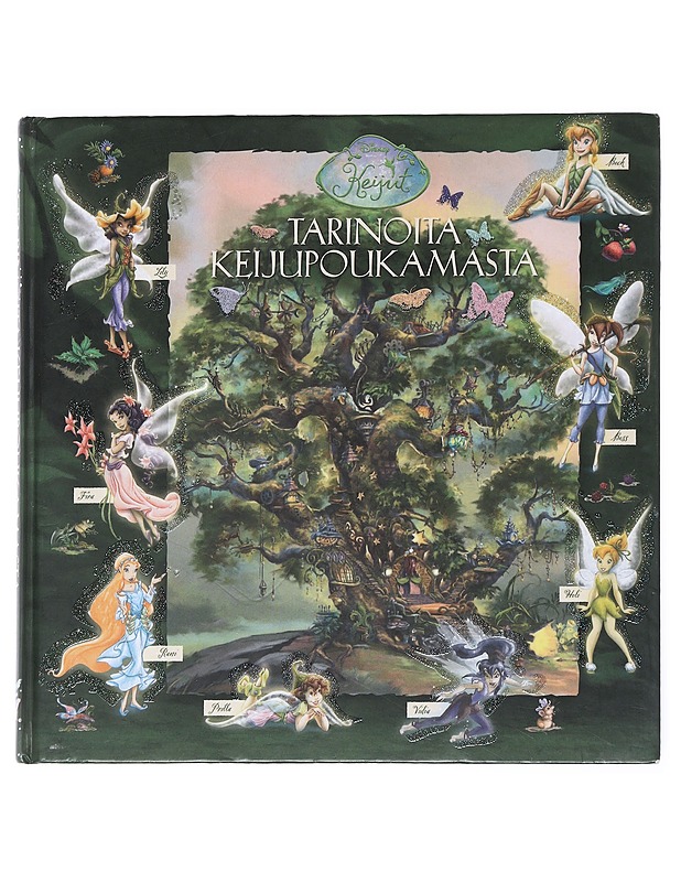 Tarinoita Keijupoukamasta - Disney, Walt - Lastenkirjat - 10105525299 - 0